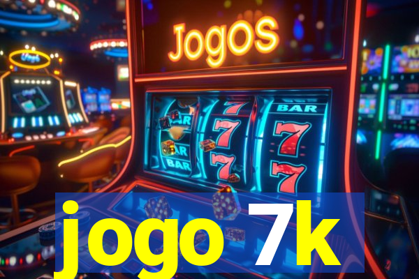 jogo 7k